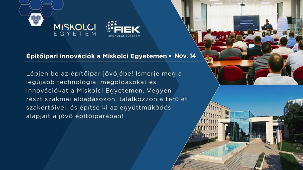 Épitőipari innovációk a Miskolci Egyetemen